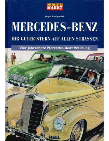 MERCEDES-BENZ, IHR GUTER STERN AUF ALLEN STRASSEN, VIER, Boeken, Nieuw, Author