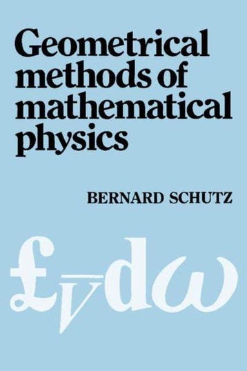Geometrical Methods of Mathematical Physics 9780521298872, Boeken, Verzenden, Zo goed als nieuw, Bernard F. Schutz