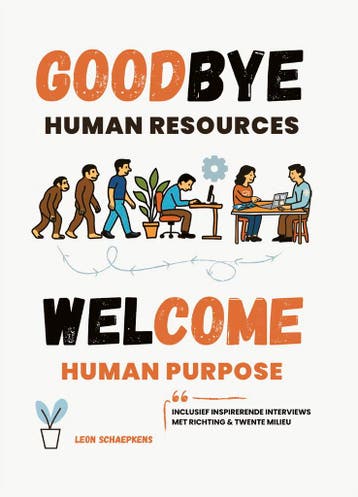 Goodbye Human Resources - Leon Schaepkens 9789090412030, Verzenden, Gelezen, Leon Schaepkens