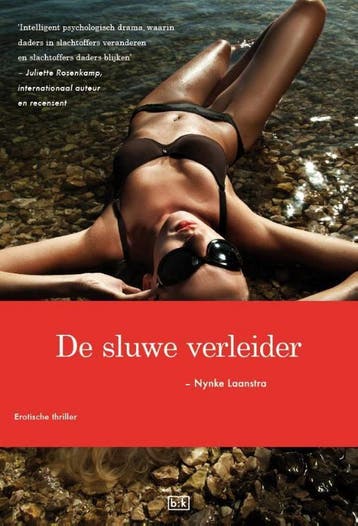De sluwe verleider / Geloof-hoop-liefde-trilogie / 2, Verzenden, Gelezen, Nynke Laanstra