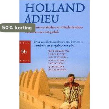 HOLLAND ADIEU 9789058471239, Verzenden, Gelezen