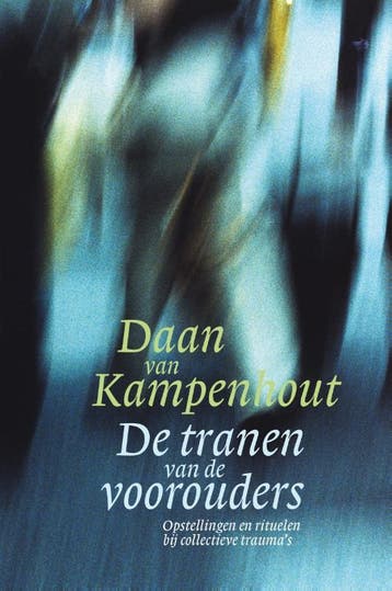 De tranen van de voorouders - Daan van Kampenhout, Verzenden, Zo goed als nieuw, Daan van Kampenhout