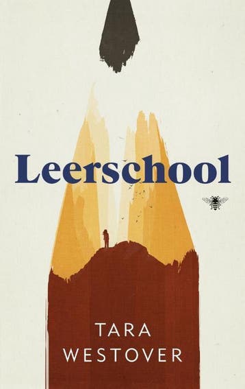 Leerschool - Tara Westover 9789403105703, Boeken, Verzenden, Zo goed als nieuw, Tara Westover