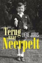 Terug naar Neerpelt (9789045037165, Lieve Joris), Verzenden, Nieuw