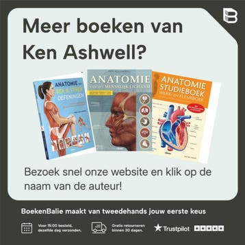 Anatomie en fysiologie - Ken Ashwell 9789089988607, Verzenden, Zo goed als nieuw, Ken Ashwell