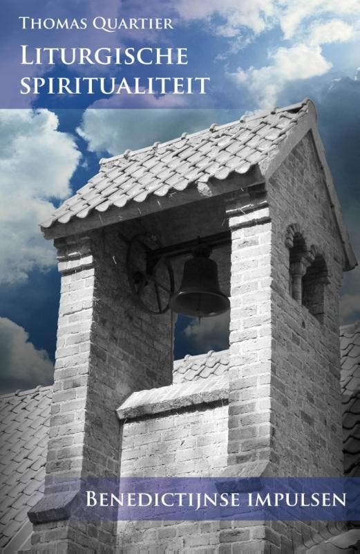Liturgische spiritualiteit 9789089720573 Thomas Quartier, Boeken, Godsdienst en Theologie, Gelezen, Verzenden