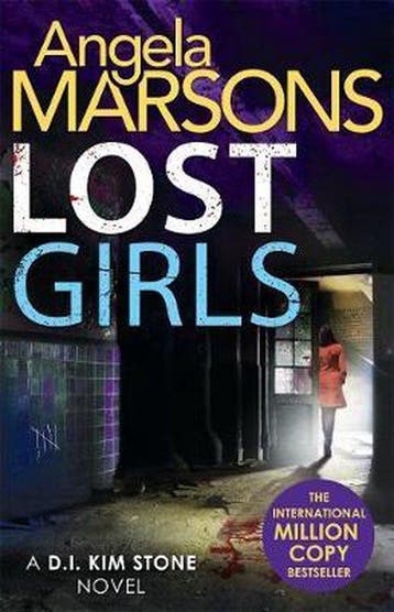 Lost Girls - Angela Marsons 9781785762178, Verzenden, Gelezen, Angela Marsons