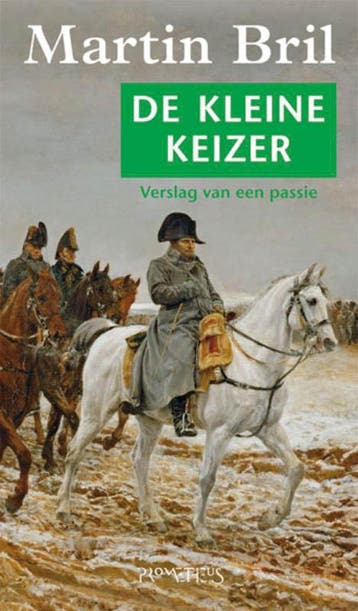 De kleine keizer - Martin Bril 9789044605532, Verzenden, Zo goed als nieuw, Martin Bril