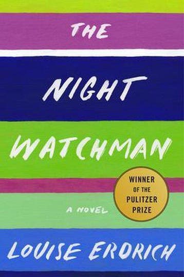 9780062671189 The Night Watchman | Tweedehands, Verzenden, Gelezen, Louise Erdrich