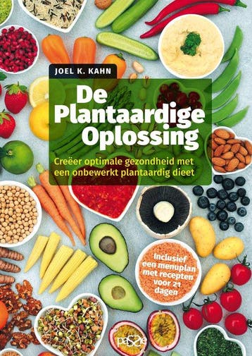 9789492847096 De Plantaardige Oplossing Joel K. Kahn, Boeken, Verzenden, Nieuw, Joel K. Kahn