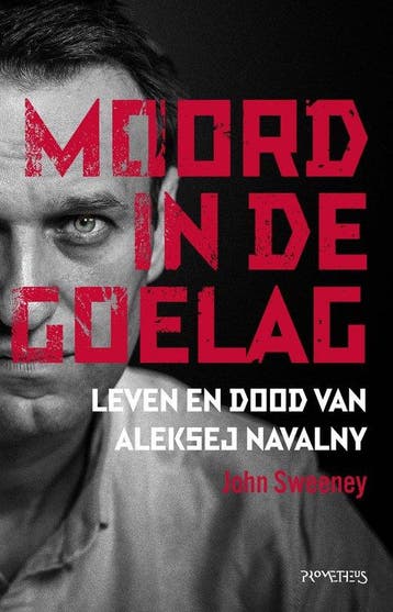9789044657463 Moord in de Goelag | Tweedehands, Boeken, Verzenden, Zo goed als nieuw, John Sweeney
