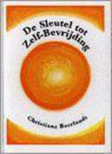 De sleutel tot zelf-bevrijding - Christiane Beerlandt, Boeken, Verzenden, Zo goed als nieuw, Christiane Beerlandt