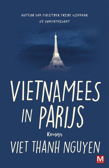 9789460684784 Vietnamees in Parijs | Tweedehands, Verzenden, Zo goed als nieuw, Viet Thanh Nguyen