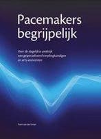 Pacemakers begrijpelijk 9789462282032, Verzenden, Zo goed als nieuw
