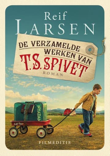 De verzamelde werken van T.S. Spivet - Reif Larsen, Verzenden, Gelezen, Reif Larsen