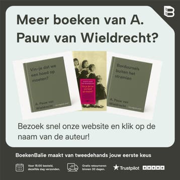 Het dialect van de adel - A. Pauw van Wieldrecht, Verzenden, Gelezen, A. Pauw van Wieldrecht