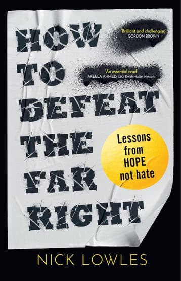 How To Defeat The Far Right | Nick Lowles | Nieuw, Boeken, Ophalen of Verzenden, Nieuw, Nick Lowles