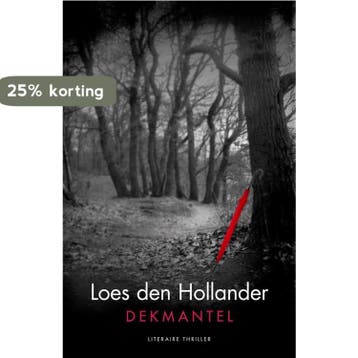 Dekmantel - Loes den Hollander 9789045214740, Verzenden, Gelezen, Loes den Hollander