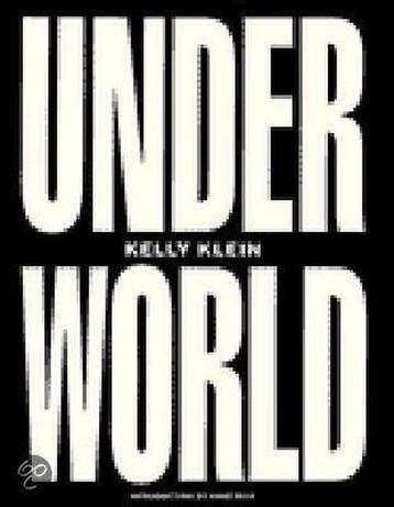Underworld - Kelly Klein 9780679435792, Verzenden, Gelezen, Kelly Klein