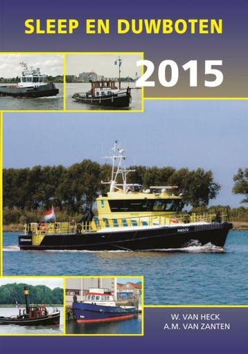Sleep en duwboten 2015 - W. van Heck 9789060133965, Verzenden, Gelezen, W. van Heck