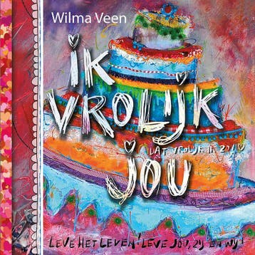 Ik vrolijk jou - Wilma Veen 9789043522946, Verzenden, Zo goed als nieuw, Wilma Veen