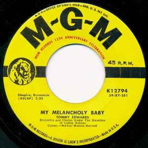 vinyl single 7 inch - Tommy Edwards - My Melancholy Baby..., Verzenden, Zo goed als nieuw, 7 inch, Pop
