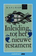 Inleiding tot het nieuwe testament / Vantoen.nu A.F.J. Klijn, Boeken, Verzenden, Zo goed als nieuw, A.F.J. Klijn