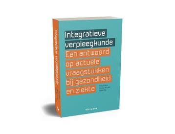 Integratieve verpleegkunde - Aart Eliens 9789083501918, Boeken, Verzenden, Zo goed als nieuw, Aart Eliens