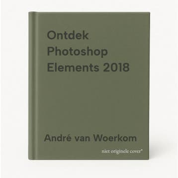 Ontdek Photoshop Elements 2018 - André van Woerkom, Verzenden, Gelezen, André van Woerkom