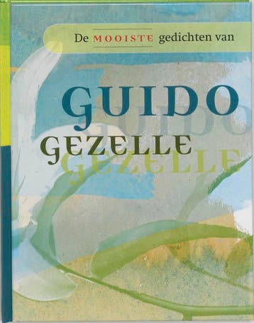 De mooiste gedichten van Guido Gezelle - Guido Gezelle, Boeken, Verzenden, Zo goed als nieuw, Guido Gezelle