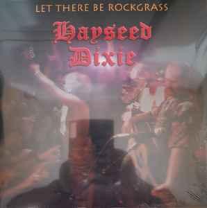 lp nieuw - Hayseed Dixie - Let There Be Rockgrass, Verzenden, Zo goed als nieuw, Overige formaten