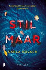 Stil maar / Gina Harte / 1 9789022593493 Carla Kovach, Verzenden, Zo goed als nieuw, Carla Kovach