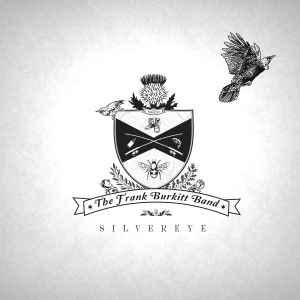 cd - The Frank Burkitt Band - Silvereye, Verzenden, Nieuw in verpakking