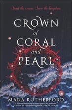 Crown of Coral and Pearl 9781335090447 Mara Rutherford, Verzenden, Zo goed als nieuw, Mara Rutherford