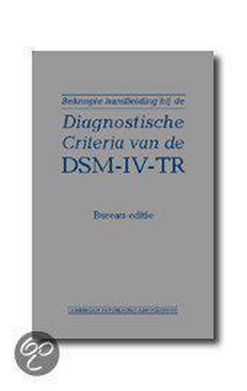 Beknopte handleiding DSM-IV-TR Bureau editie - Apa, Verzenden, Gelezen, Apa