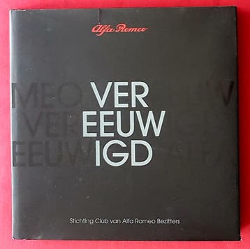Alfa Romeo Vereeuwigd, Algemeen, Verzenden, Zo goed als nieuw, Stichting Club van Alfa Romeo Bezitters