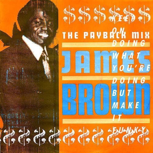 James Brown - The Payback Mix (Keep On Doing What Youre, Cd's en Dvd's, Vinyl | Dance en House, Gebruikt, Ophalen of Verzenden