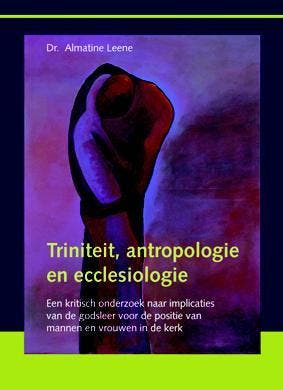 Triniteit, antropologie en ecclesiologie - Almatine Leene, Verzenden, Zo goed als nieuw, Almatine Leene
