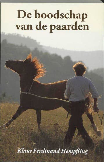De boodschap van de paarden - K.F. Hempfling 9789063500931, Verzenden, Gelezen, K.F. Hempfling