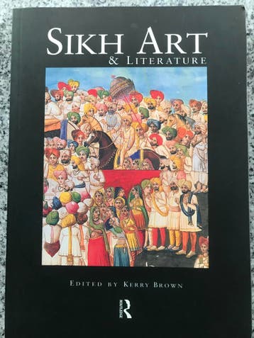 Sikh art and literature (Kerry Brown), Verzenden, Kerry Brown, Azië, 20e eeuw of later