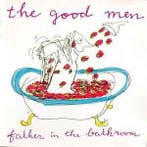 cd - The Good Men - Father In The Bathroom, Verzenden, Zo goed als nieuw