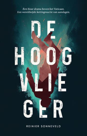 De hoogvlieger - Reinier Sonneveld 9789460050718, Verzenden, Gelezen, Reinier Sonneveld