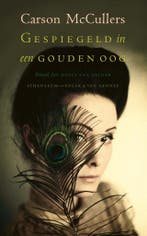 Gespiegeld in een gouden oog (9789025311841), Boeken, Verzenden, Nieuw