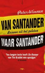 Van Santander naar Santander 9789400405196 Peter Winnen, Verzenden, Gelezen, Peter Winnen