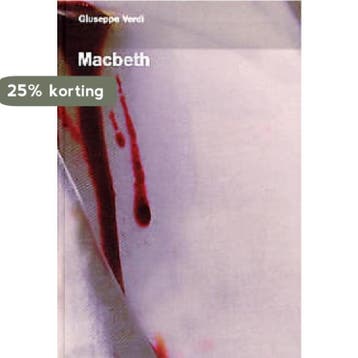 Macbeth - G. Verdi 9789050821391, Verzenden, Gelezen, G. Verdi