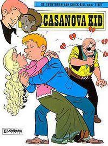De avonturen van Chick Bill door Tibet no 35: Casanova Kid, Boeken, Stripboeken, Ophalen of Verzenden, Nieuw