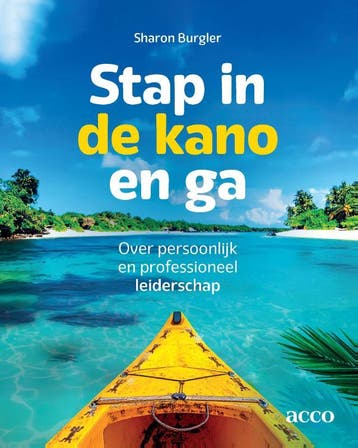 Stap In De Kano En Ga | Sharon Burgler | Nieuw, Ophalen of Verzenden, Nieuw, Sharon Burgler