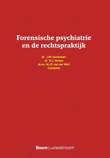 Forensische Psychiatrie En De Rechtspraktijk | Nieuw, Ophalen of Verzenden, Nieuw, Ko Hummelen-Robbert-Jan Verkes-Michiel van der Wolf