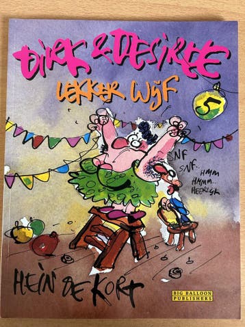 Dirk en Desiree deel 5 lekker wijf door Hein de Kort, Boeken, Verzenden, Gelezen, Hein de Kort