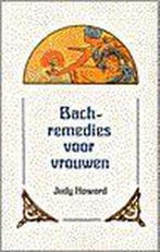 BACH-REMEDIES VOOR VROUWEN 9789020242966 J. Howard, Verzenden, Gelezen, J. Howard